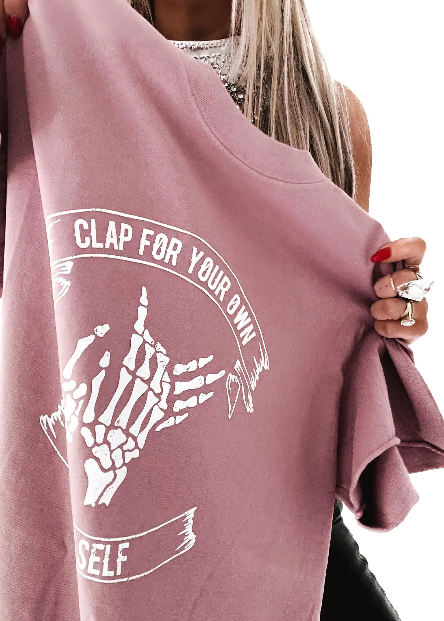 CLAP FOR YOUR OWN DAMN SELF SIDE SLIT TEE