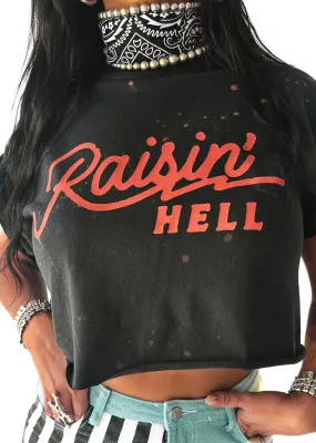 CROPPED RAISIN' HELL VINTAGE BLEACHED OUT GRAPHIC TEE