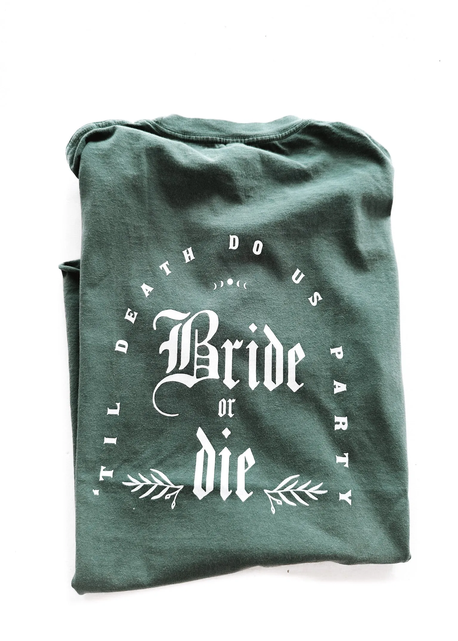 GOTHIC BRIDE OR DIE SIDE SLIT TEE