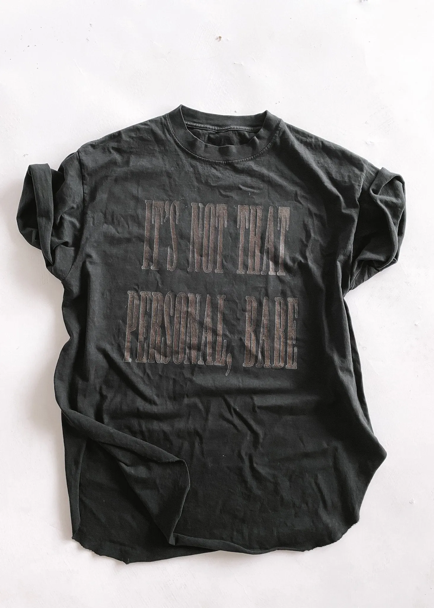 IT'S NOT THAT PERSONAL BABE SIDE SLIT TEE