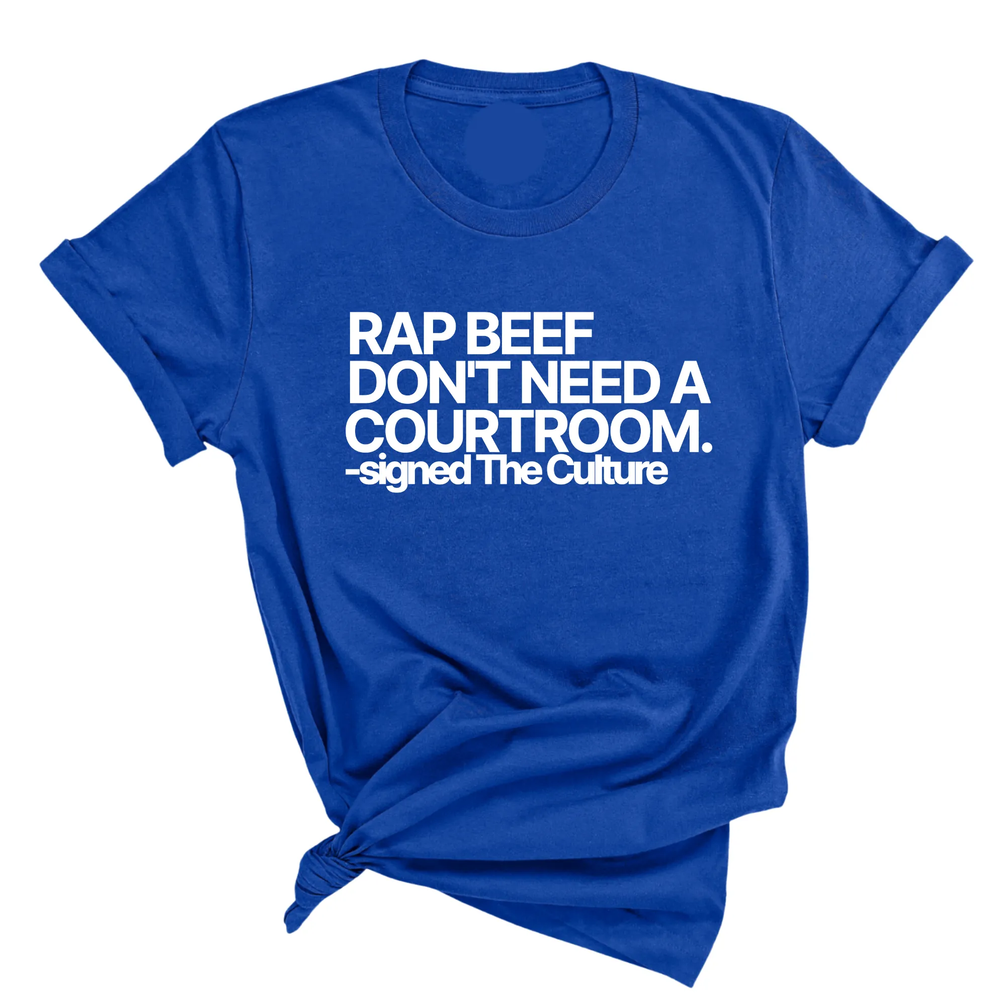 Rap Beef Don't Need a Courtroom Unisex Tee
