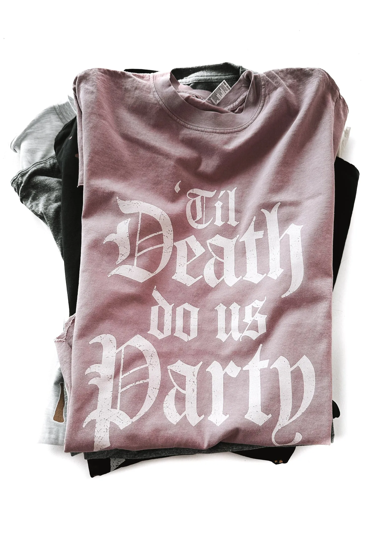 'TIL DEATH DO US PARTY SIDE SLIT TEE