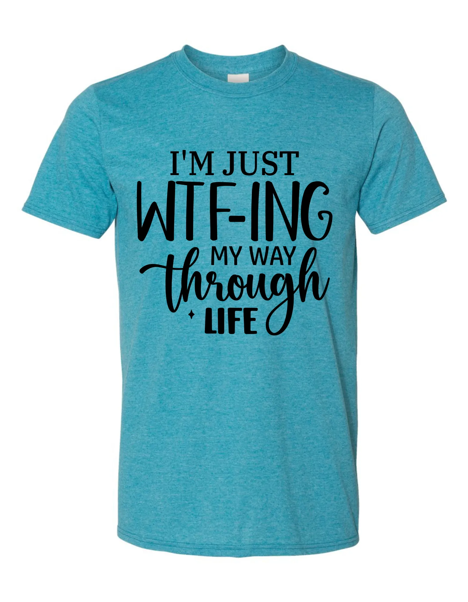 WTF-ing My Way Through Life - Adult Short Sleeve T-Shirt